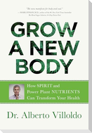 Grow a New Body