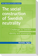 The social construction of Swedish neutrality