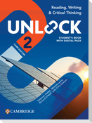 Unlock Level 2 Reading, Writing and Critical Thinking Student's Book with Digital Pack