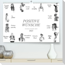 Positive Wünsche für Dich und Dein Leben (Premium, hochwertiger DIN A2 Wandkalender 2023, Kunstdruck in Hochglanz)