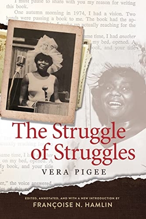 Pigee, Vera. Struggle of Struggles. University Press of Mississippi, 2023.