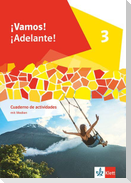 ¡Vamos! ¡Adelante! 3. Cuaderno de actividades mit Medien 3. Lernjahr