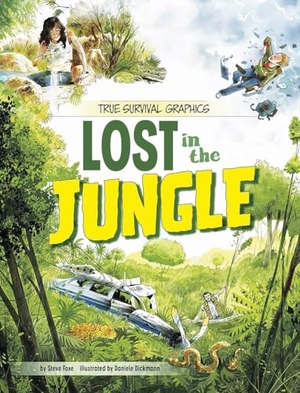 Foxe, Steve. Lost in the Jungle. Capstone, 2024.