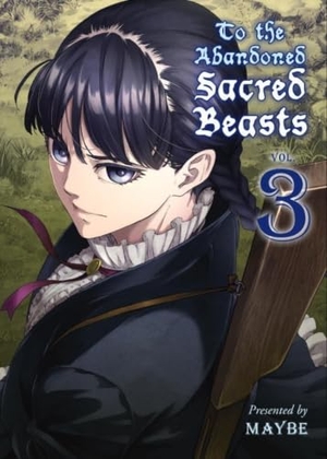 Maybe. To the Abandoned Sacred Beasts 3. Kodansha, 2016.