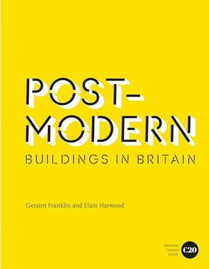 Harwood, Elain / Geraint Franklin. Post-Modern Buildings in Britain. Batsford, 2017.
