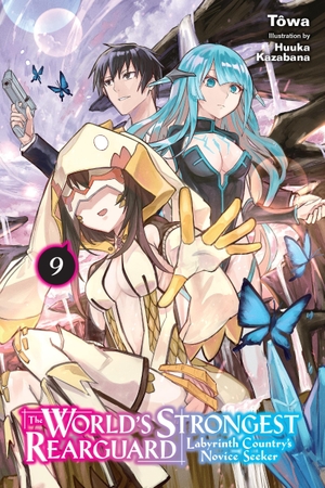 Tôwa. The World's Strongest Rearguard: Labyrinth Country's Novice Seeker, Vol. 9 (Light Novel). Yen Press, 2026.