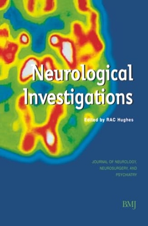 Hughes. Neurological Investigations. John Wiley & Sons, 1997.