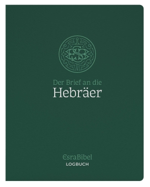 EsraBibel - Logbuch Hebräerbrief. CLV-Christliche, 2026.