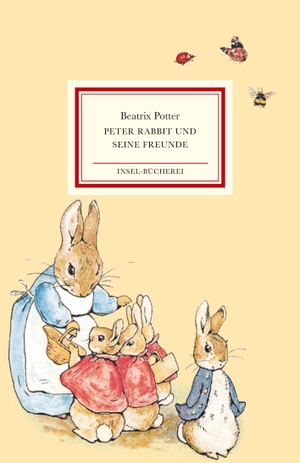 Potter, Beatrix. Peter Rabbit und seine Freunde. Insel Verlag GmbH, 2020.
