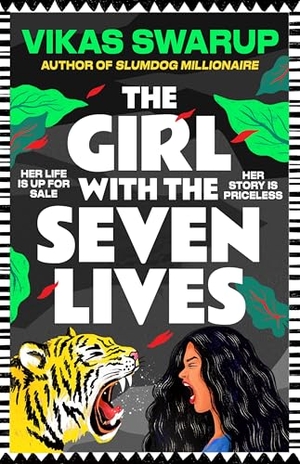 Swarup, Vikas. The Girl with the Seven Lives. Bloomsbury Publishing PLC, 2026.