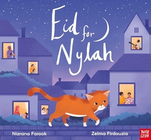 Farook, Nizrana. Eid for Nylah. Nosy Crow Ltd, 2025.