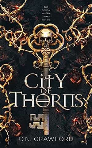 Crawford, C. N.. City of Thorns. Corey Press, 2021.