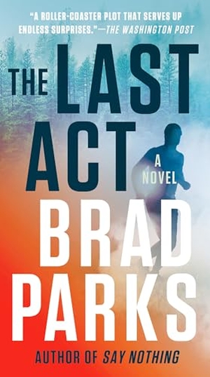 Parks, Brad. The Last ACT. Penguin Publishing Group, 2020.