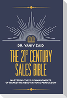 The 21st Century Sales Bible