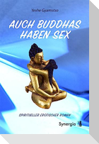 Auch Buddhas haben Sex