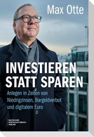 Investieren statt Sparen