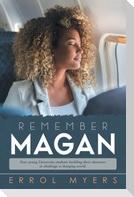 Remember Magan - Revised Edition