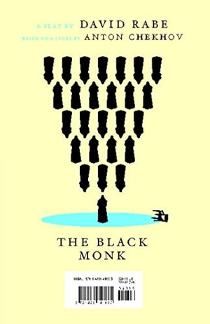 Rabe, David. Black Monk/The Dog Problem. Simon & Schuster, 2009.
