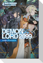 Demon Lord 2099, Vol. 4 (light novel)