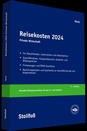 Deck, Wolfgang. Reisekosten 2024 - Private Wirtschaft. Stollfuß Verlag, 2024.