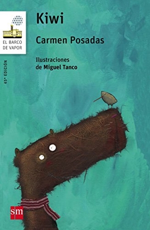 Posadas, Carmen / Miguel Tanco. Kiwi. Fundación Santa María-Ediciones SM, 2015.