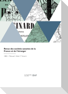 Revue des sociétés savantes de la France et de l'étranger