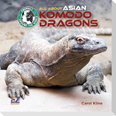 All about Asian Komodo Dragons