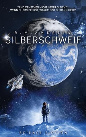 Amerein, R. M.. Silberschweif. BoD - Books on Demand, 2024.