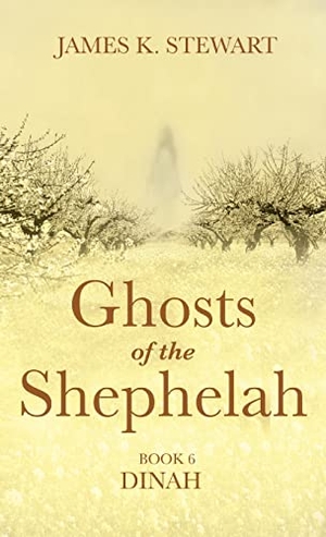 Stewart, James K.. Ghosts of the Shephelah, Book 6. Resource Publications, 2022.