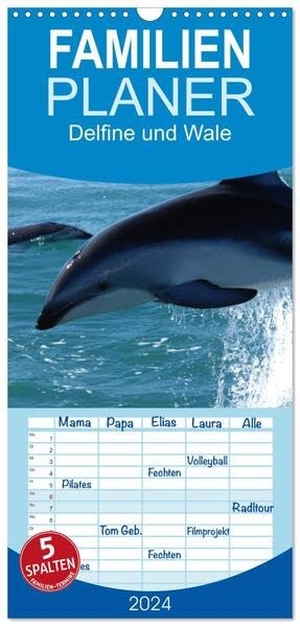 Stanzer, Elisabeth. Familienplaner 2024 - Delfine und Wale mit 5 Spalten (Wandkalender, 21 x 45 cm) CALVENDO - Kluge Köpfe und Giganten der Meere. Calvendo, 2023.