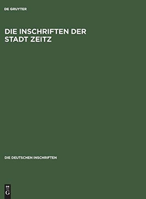 Voigt, Martina (Hrsg.). Die Inschriften der Stadt Zeitz. De Gruyter Akademie Forschung, 2001.