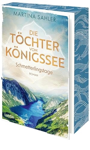 Sahler, Martina. Die Töchter vom Königssee - Schmetterlingstage - Roman. Der erste Band einer zeitgenössischen Trilogie über drei Schulfreundinnen und deren Lebenswege. Lübbe, 2026.
