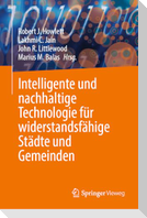 Intelligente und nachhaltige Technologie für widerstandsfähige Städte und Gemeinden