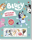 Bluey: Let's Play Outside!
