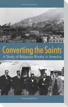 Converting the Saints