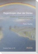 Regenbogen über der Donau