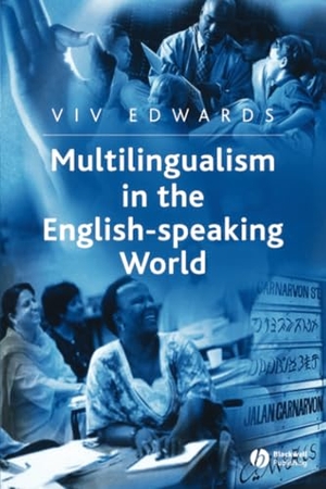 Edwards. Multilingualm Eng-spkg Wrld P. John Wiley & Sons, 2004.