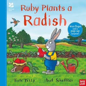 Petty, Kate. National Trust: Ruby Plants a Radish. Nosy Crow Ltd, 2023.