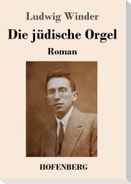 Die jüdische Orgel