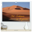 Die Sahara in Algerien / CH-Version (hochwertiger Premium Wandkalender 2024 DIN A2 quer), Kunstdruck in Hochglanz