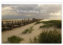 St. Peter Ording 2025 (Wandkalender 2025 DIN A3 quer), CALVENDO Monatskalender