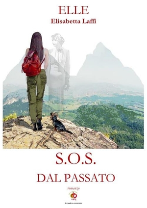 Elle. S.O.S. dal passato. Edda Edizioni, 2022.