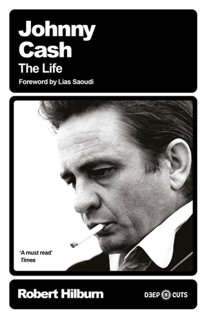 Hilburn, Robert. Johnny Cash - The Life. Orion Publishing Co, 2026.