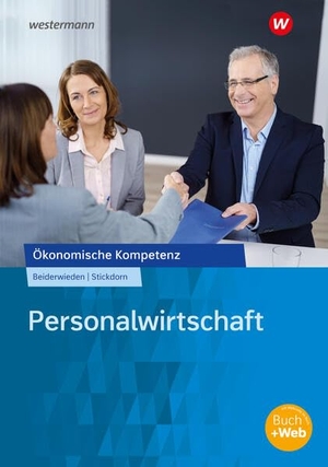 Beiderwieden, Arndt / Christoph Stickdorn. Personalwirtschaft. Arbeitsbuch. Westermann Berufl.Bildung, 2026.