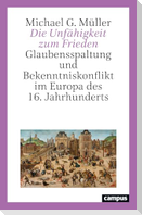 Die Unfähigkeit zum Frieden