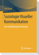 Soziologie Visueller Kommunikation