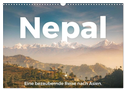 Nepal - Eine bezaubernde Reise nach Asien. (Wandkalender 2024 DIN A3 quer), CALVENDO Monatskalender