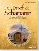 Der Brief der Schamanin