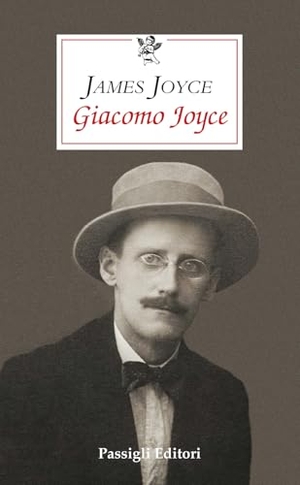 Joyce, James. Giacomo Joyce. Passigli, 2025.