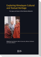 Exploring Himalayan Cultural and Textual Heritage